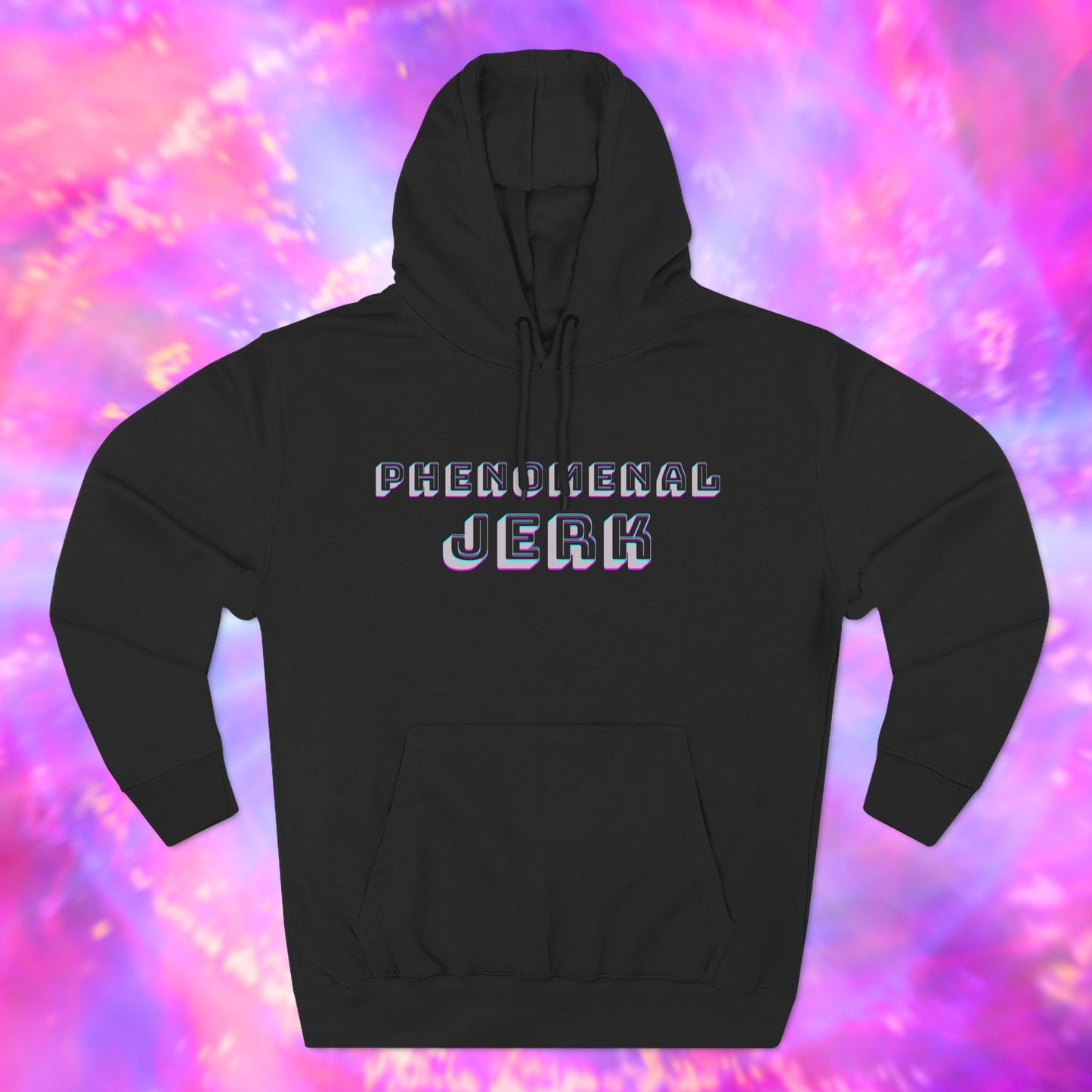 Phenomenal Jerk Hoodie