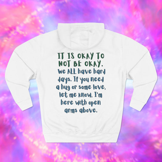 Be Kind - It's Ok to Not Be Ok - We All Have Hard Days Light Hoodie