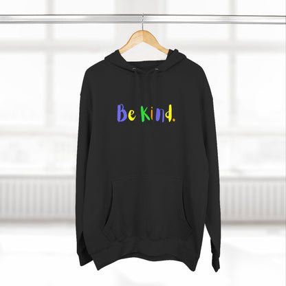 Be Kind - It's Okay To Need  A Break  Hoodie