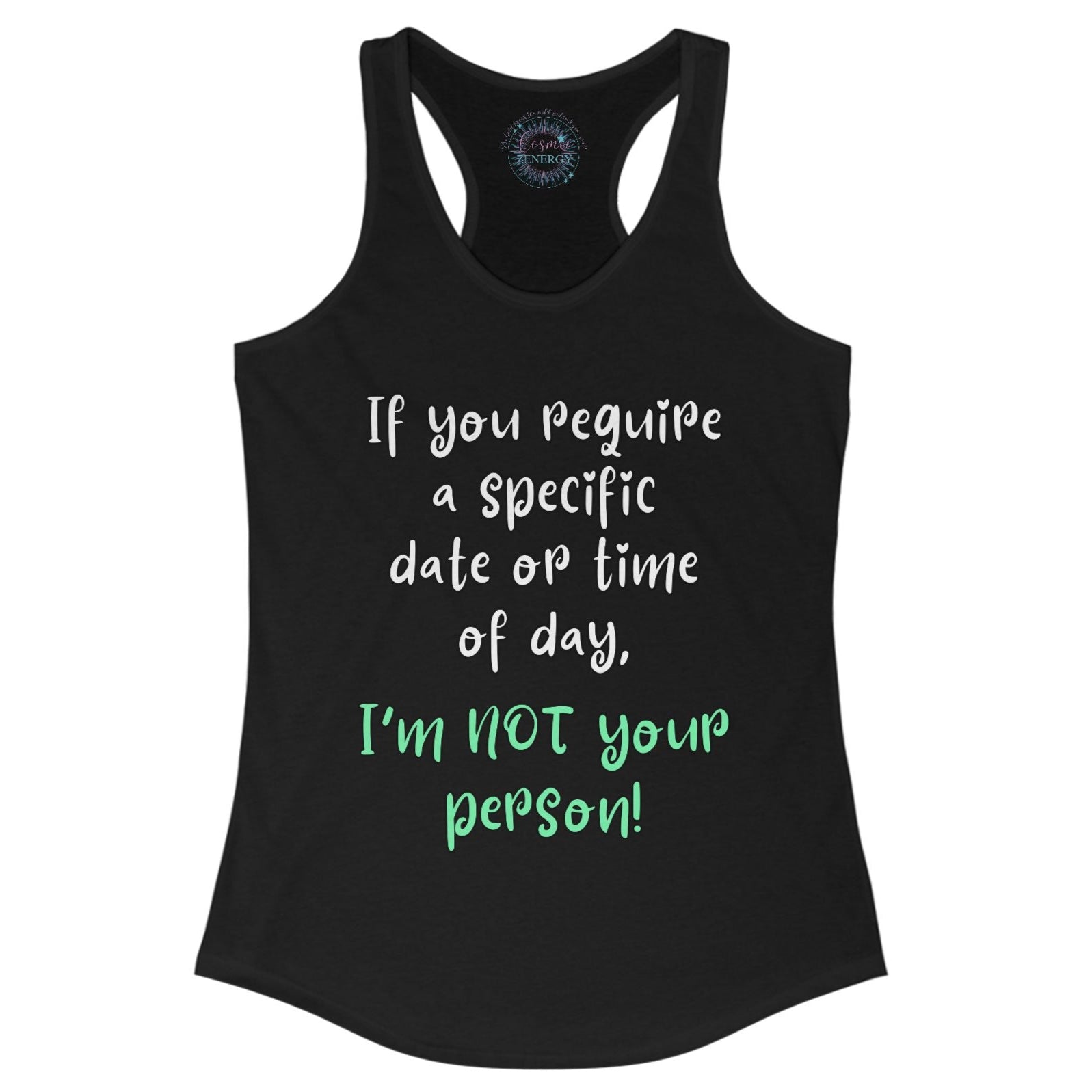 Black tank top with humorous text on a white background