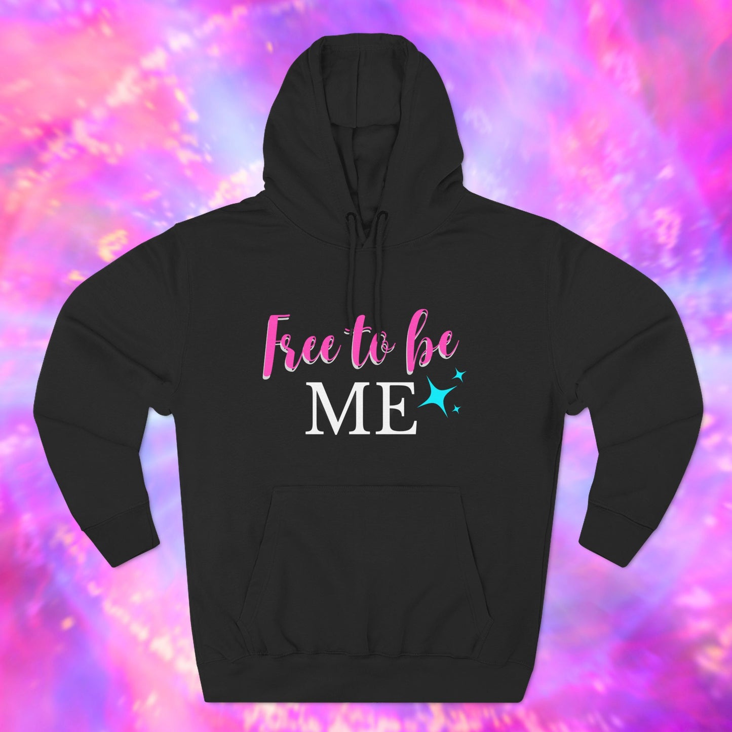FREE TO Be ME Hoodie