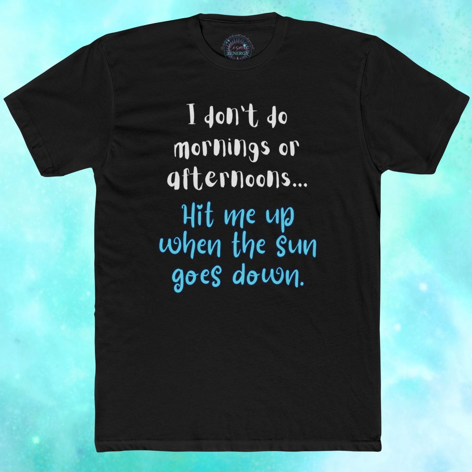 Black t-shirt with humorous text design on a blue gradient background